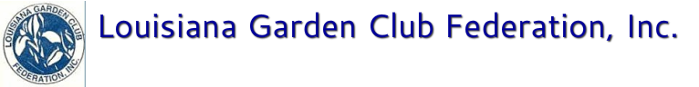 Louisiana Garden Club Federation, Inc.